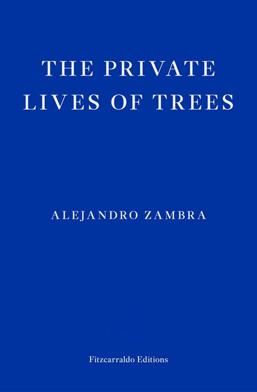 The Private Lives of Trees (Paperback)