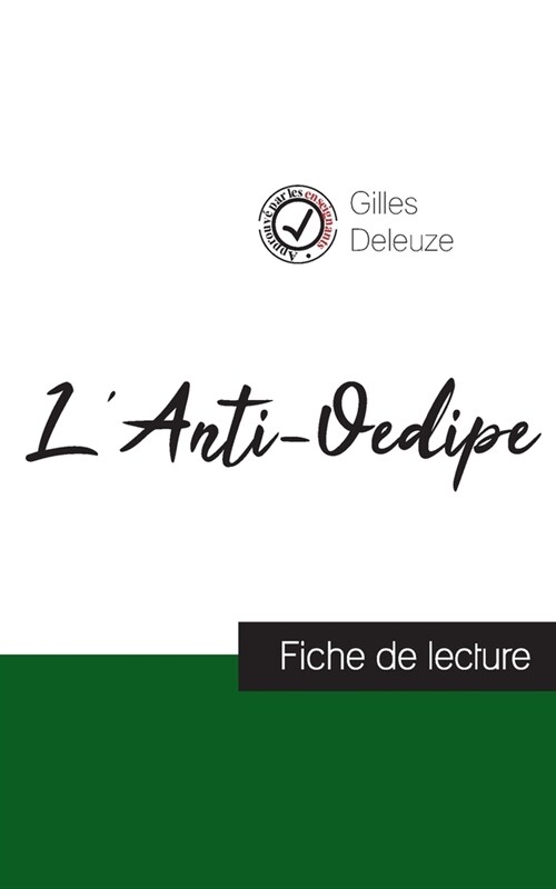 LAnti-Oedipe de Gilles Deleuze (fiche de lecture et analyse compl?e de loeuvre) (Paperback)
