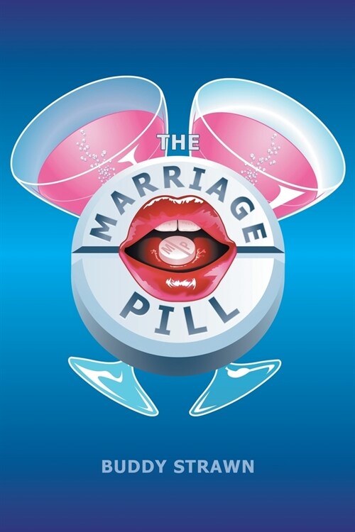 The Marriage Pill (Paperback)