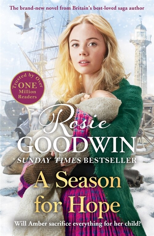 A Season for Hope : The heartwarming tale from Britains best-loved saga author (Hardcover)