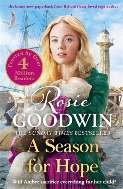 A Season for Hope : The heartwarming tale from Britains best-loved saga author (Paperback)