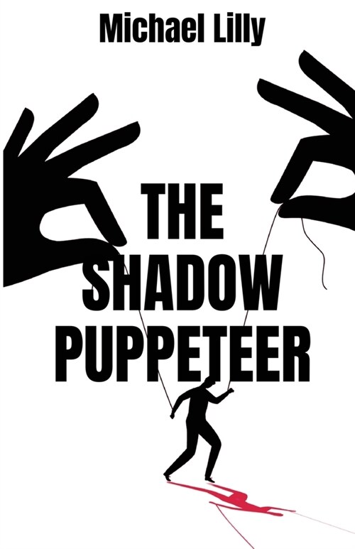The Shadow Puppeteer (Paperback)