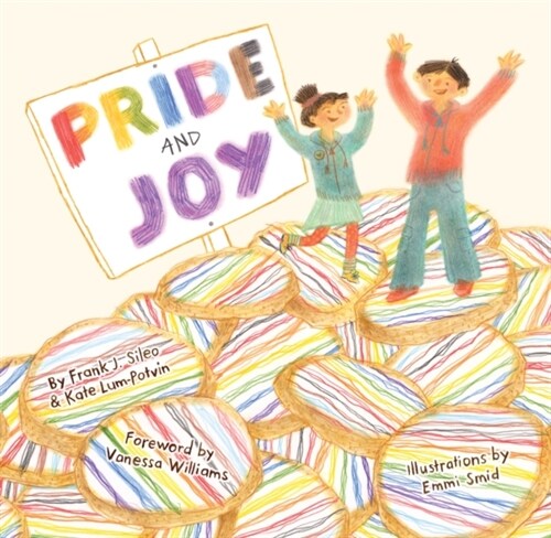 Pride and Joy : A Story About Becoming an LGBTQIA+ Ally (Hardcover, Illustrated ed)