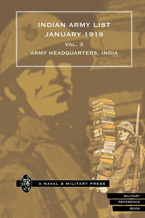 INDIAN ARMY LIST 1919 Volume 3 (Paperback)