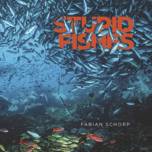 Stupid Fishes (Hardcover)