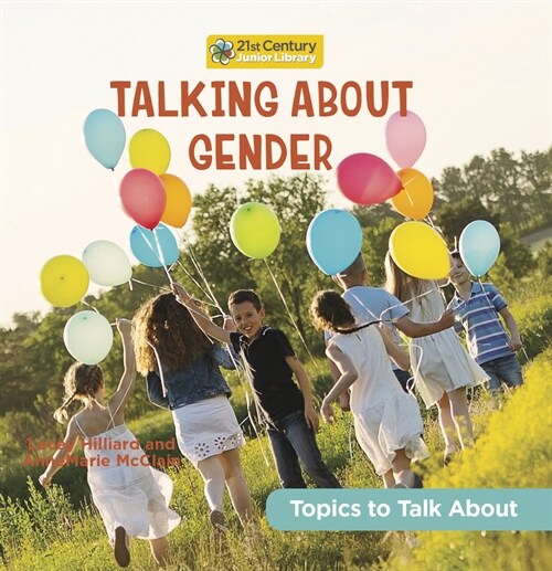 Talking about Gender (Library Binding)