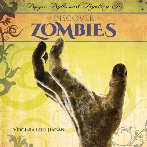 Discover Zombies (Library Binding)