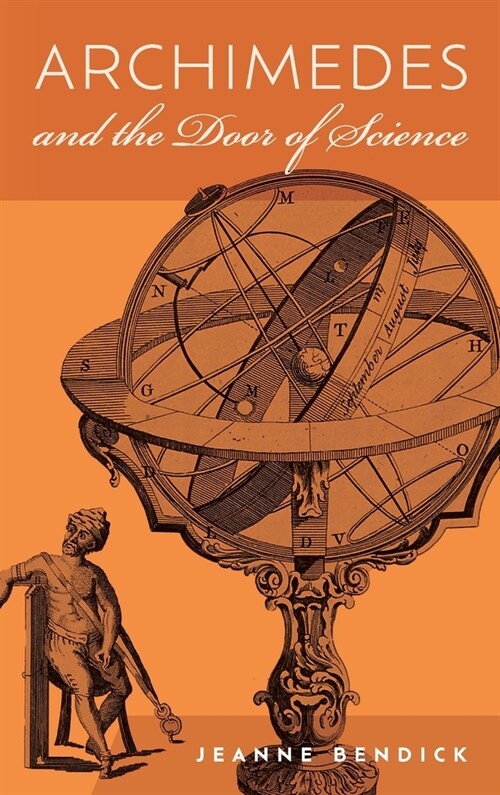 Archimedes and the Door of Science: Immortals of Science (Hardcover)