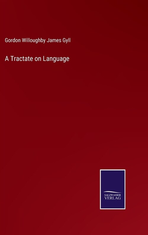 A Tractate on Language (Hardcover)