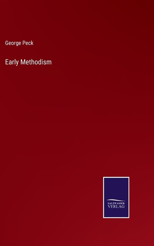 Early Methodism (Hardcover)