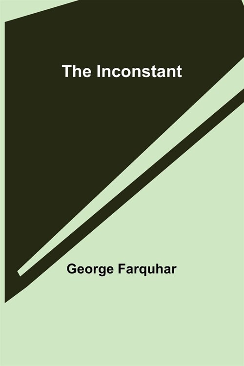 The Inconstant (Paperback)