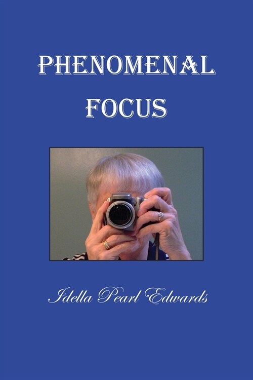 Phenomenal Focus (Paperback)