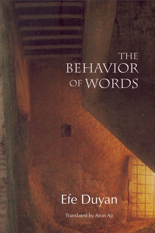 The Behavior of Words (Paperback)