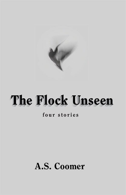 The Flock Unseen (Paperback)