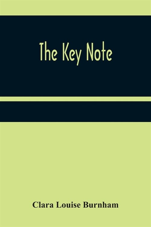 The Key Note (Paperback)