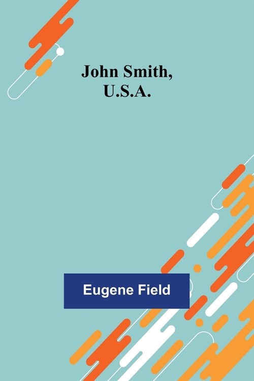 John Smith, U.S.A. (Paperback)