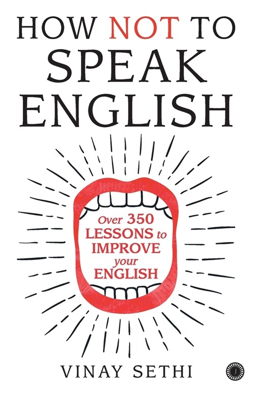 How Not to Speak English (Paperback)