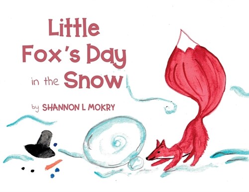 Little Foxs Day in the Snow (Paperback)