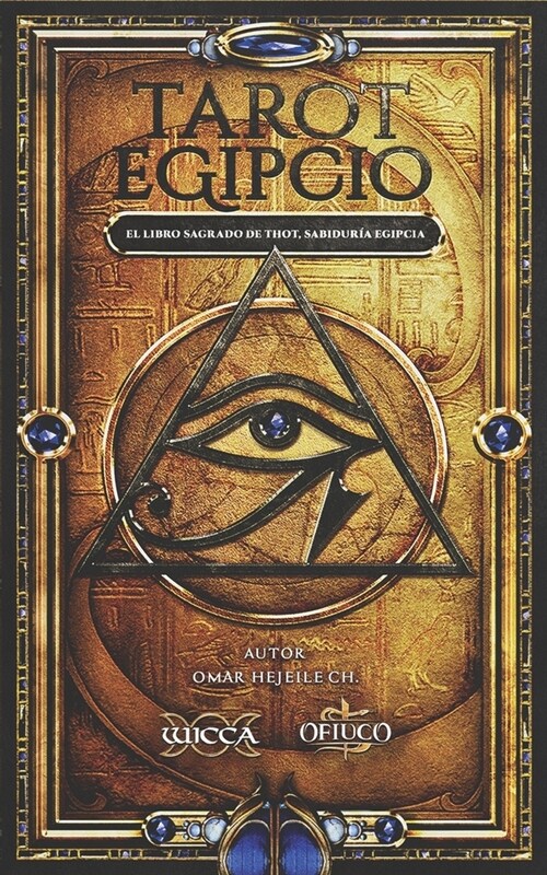 Tarot Egipcio: El Libro Sagrado de Thot, Sabidur? Egipcia (Paperback)