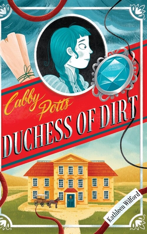 Cabby Potts, Duchess of Dirt (Hardcover)