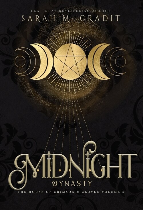 Midnight Dynasty: A New Orleans Witches Family Saga (Hardcover)