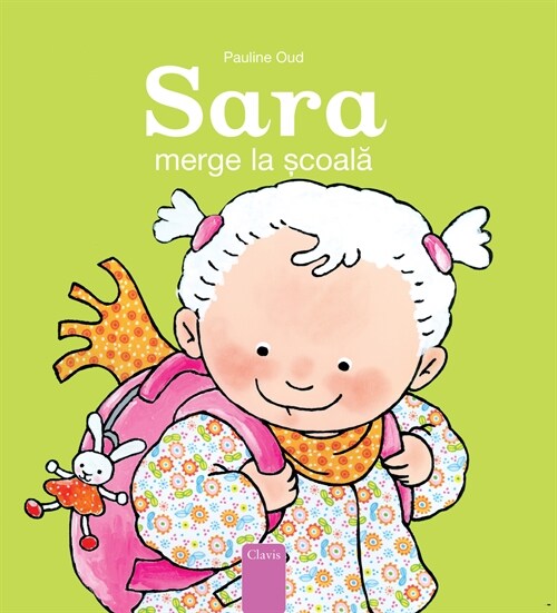 Sara Merge La școală (Sarah Goes to School, Romanian Edition) (Hardcover)