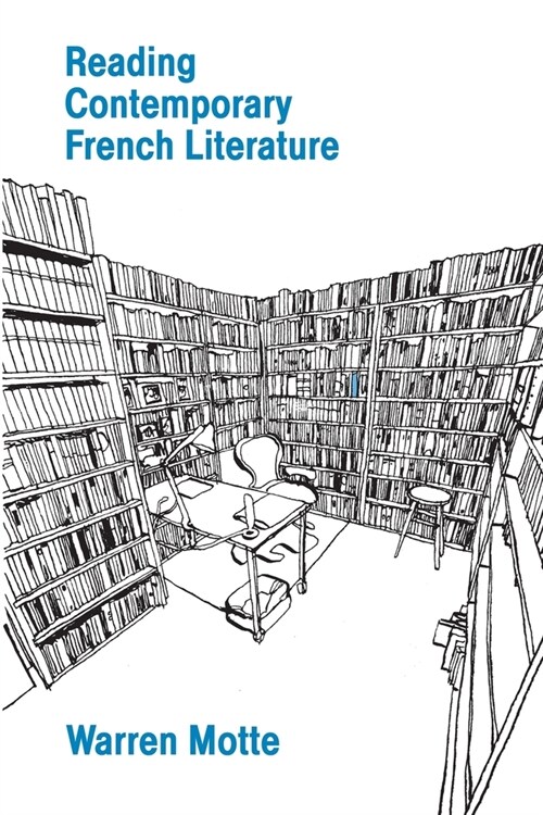 Reading Contemporary French Literature (Paperback)