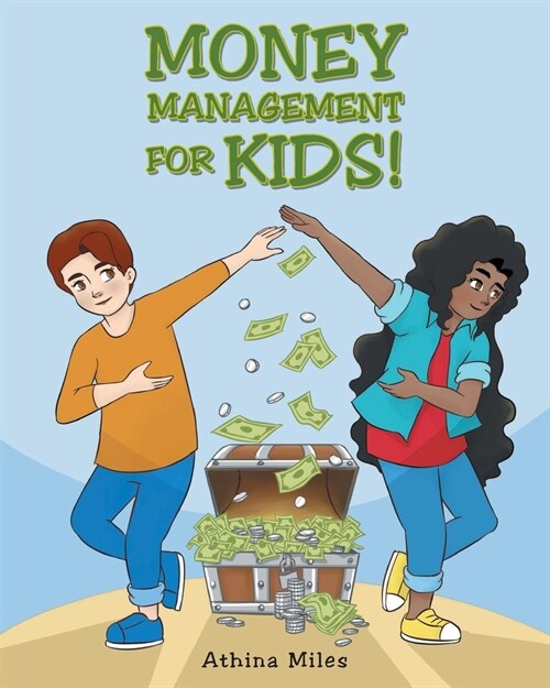Money Management For Kids! (Paperback)