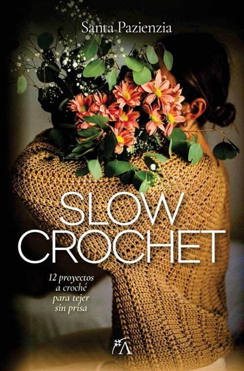 SLOW CROCHET (Paperback)