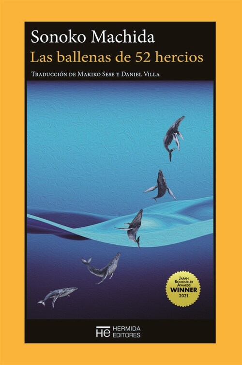 LAS BALLENAS DE 52 HERCIOS (Paperback)