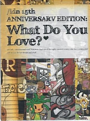 [중고] Idn 15th Anniversary Edition: What Do You Love? (Hardcover)