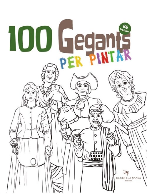 100 Gegants per pintar. Volum 8 (Paperback)