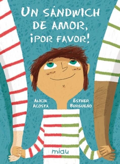 UN SANDWICH DE AMOR,  POR FAVOR! (Paperback)