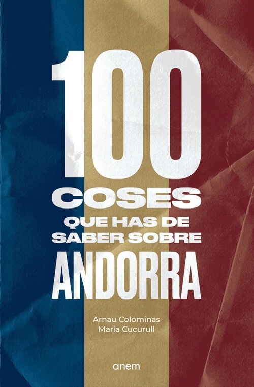 100 COSES QUE HAS DE SABER SOBRE ANDORRA (Paperback)