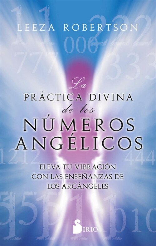 La Pr?tica Divina de Los N?eros Ang?icos (Paperback)