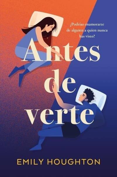 ANTES DE VERTE (Paperback)