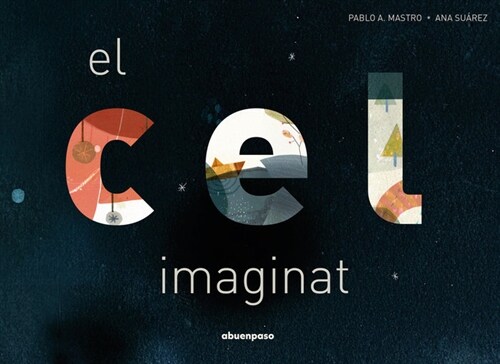 EL CEL IMAGINAT (Paperback)