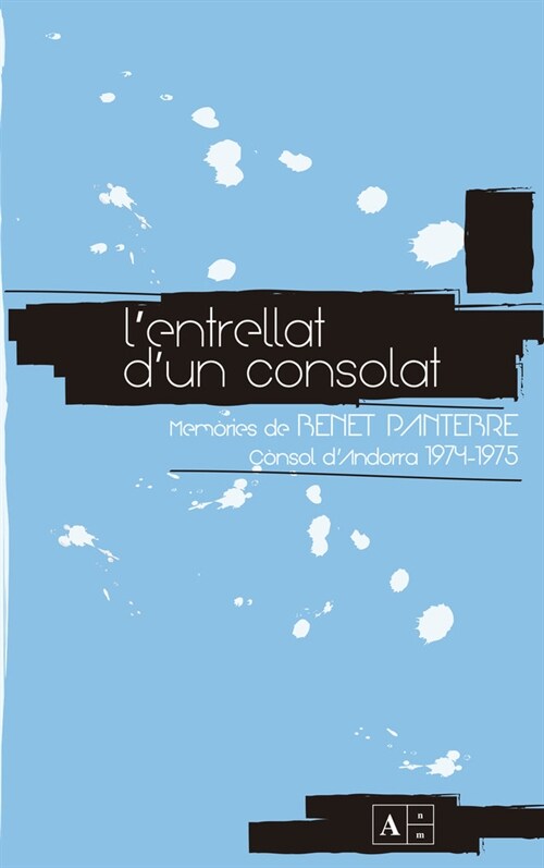 LENTRELLAT DUN CONSOLAT (Paperback)