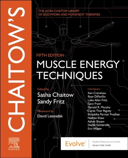 Chaitows Muscle Energy Techniques (Paperback, 5 ed)