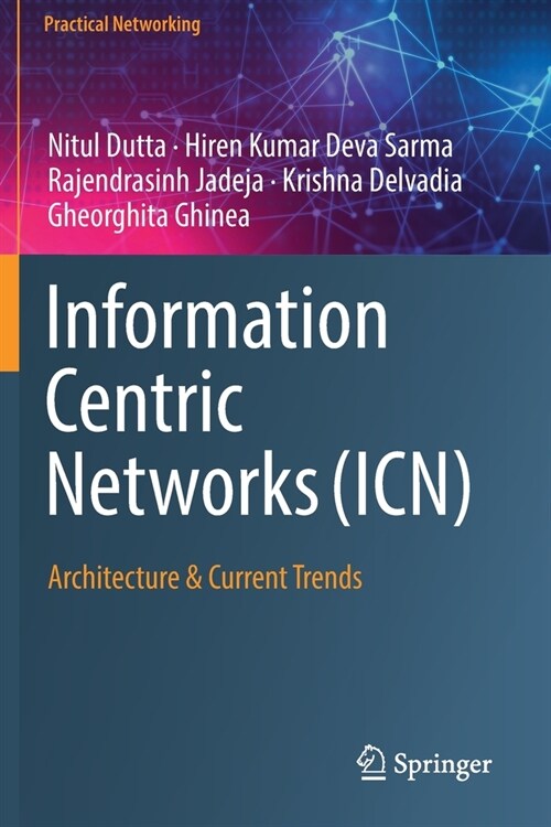 Information Centric Networks (ICN) (Paperback)