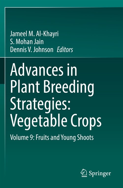 Advances in Plant Breeding Strategies: Vegetable Crops (Paperback)