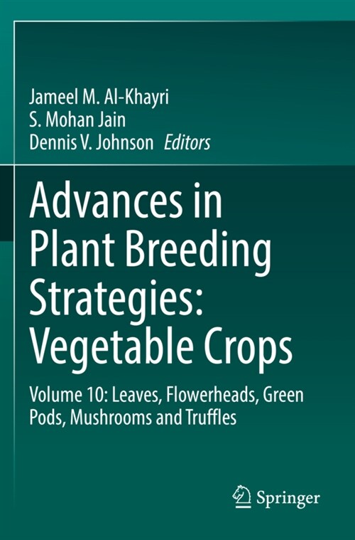 Advances in Plant Breeding Strategies: Vegetable Crops (Paperback)