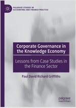 Corporate Governance in the Knowledge Economy: Lessons from Case Studies in the Finance Sector (Paperback)