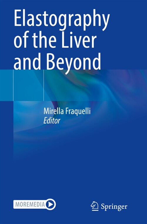 Elastography of the Liver and Beyond (Paperback)