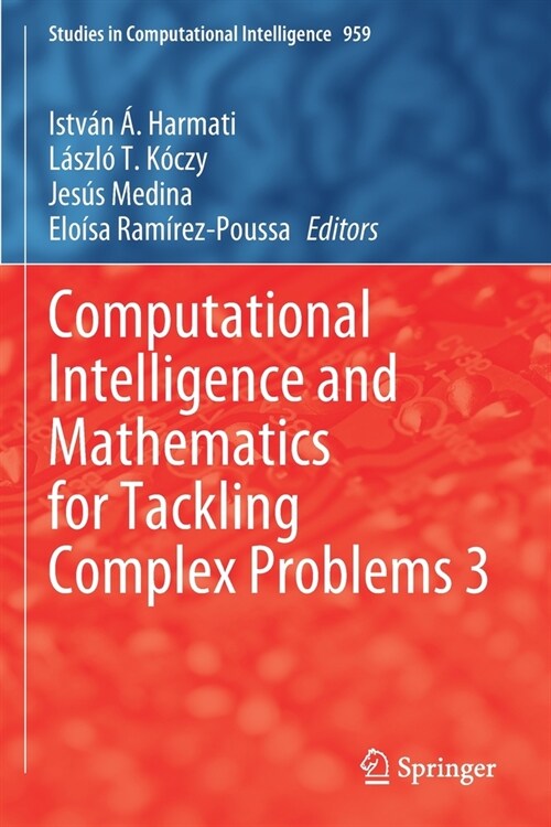 Computational Intelligence and Mathematics for Tackling Complex Problems 3 (Paperback)