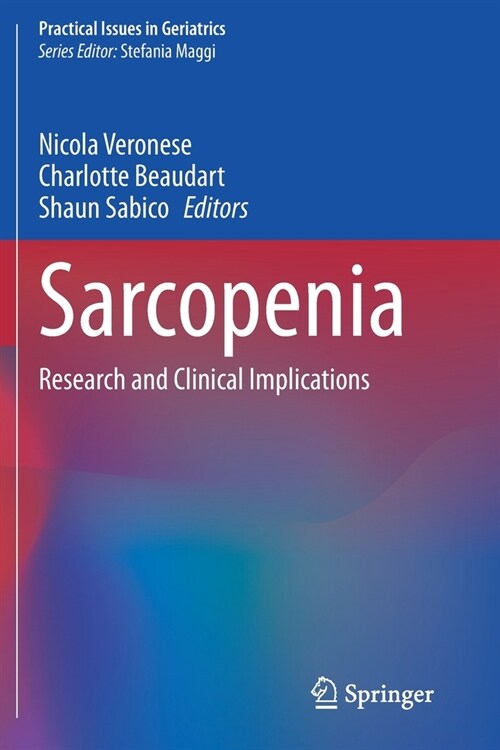 Sarcopenia: Research and Clinical Implications (Paperback, 2021)