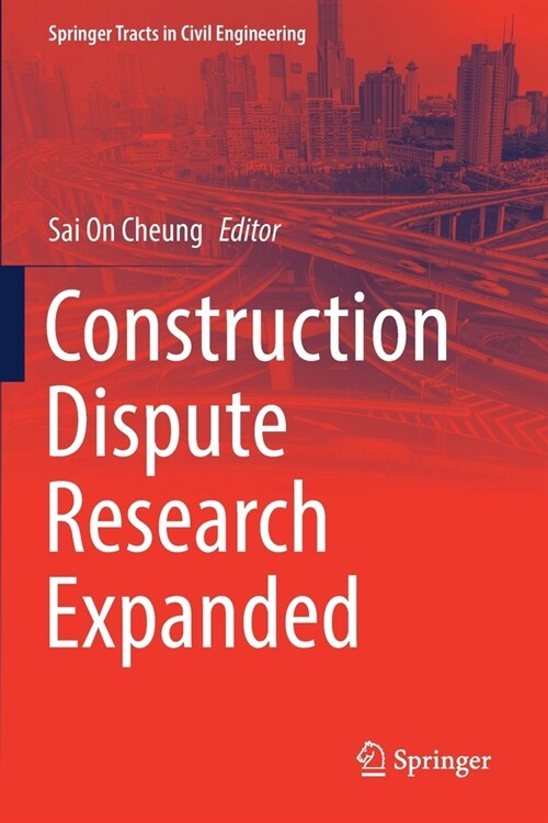 Construction Dispute Research Expanded (Paperback)