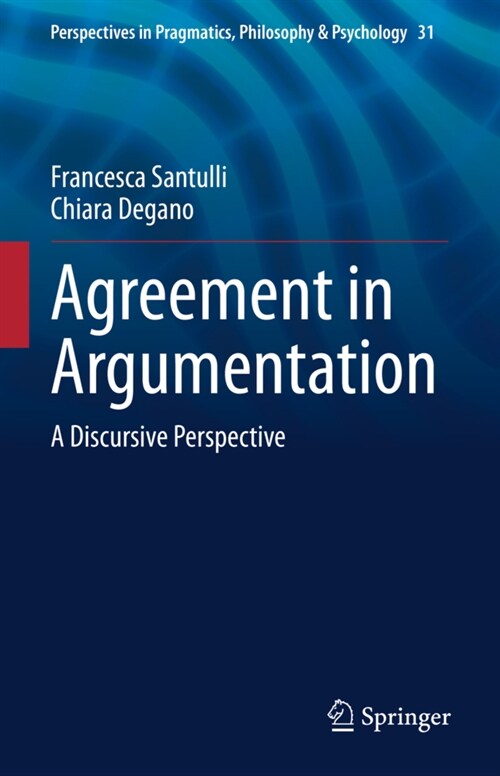 Agreement in Argumentation: A Discursive Perspective (Hardcover, 2022)