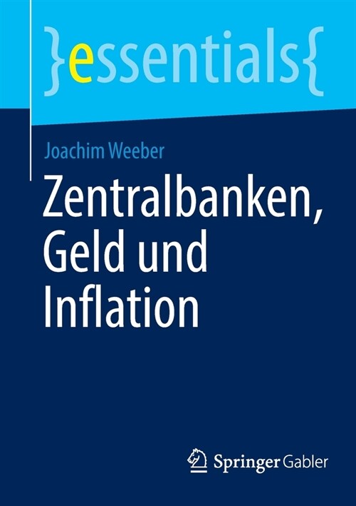 Zentralbanken, Geld und Inflation (Paperback)