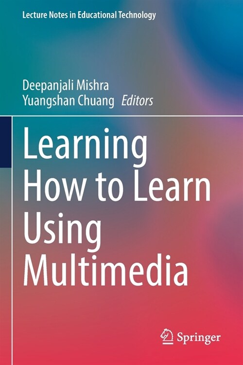 Learning How to Learn Using Multimedia (Paperback)